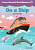 Oxford Phonics World Readers 4: On a Ship